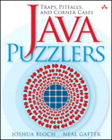 Java Puzzlers: Traps, Pitfalls, and Corner Cases