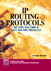 IP Routing Protocols: RIP, OSPF, BGP, PNNI and Cisco Routing Protocols