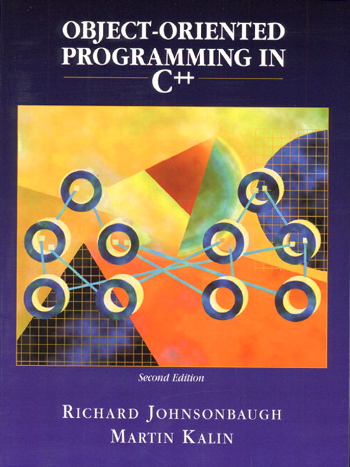 Object-Oriented Programming in C++, 2nd Edition