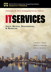 IT Services: Costs, Metrics, Benchmarking and Marketing