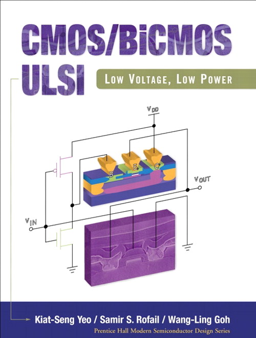 CMOS/BiCMOS ULSI: Low Voltage, Low Power