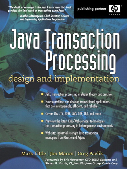 Java Transaction Processing: Design and Implementation