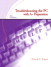Troubleshooting the PC: With A+ Preparation, 2nd Edition