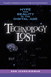 Technology Lost: Hype and Reality in the Digital Age