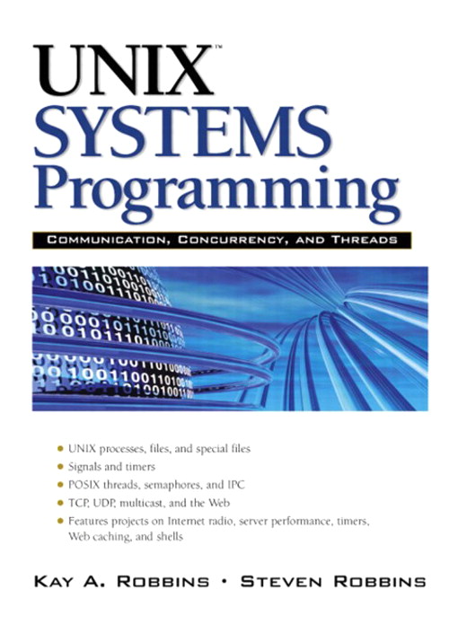 UNIX Systems Programming: Communication, Concurrency and Threads, 2nd Edition