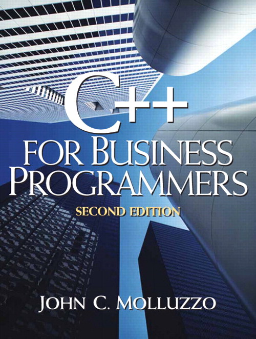 C++ for Business Programmers, 2nd Edition