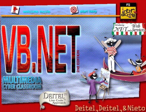 Complete Visual Basic .Net Training Course Multimedia Cyberclassroom, The