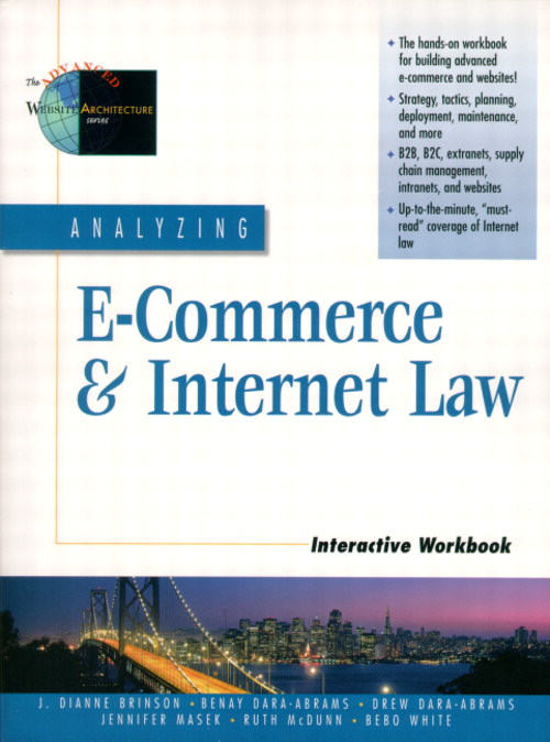 Analyzing E-Commerce and Internet Law Interactive Workbook