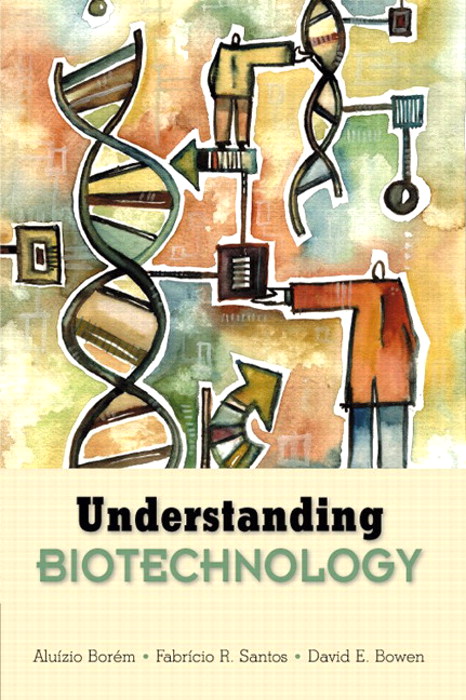 Understanding Biotechnology