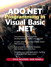 ADO.NET Programming in Visual Basic .NET, 2nd Edition