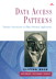 Data Access Patterns: Database Interactions in Object-Oriented Applications