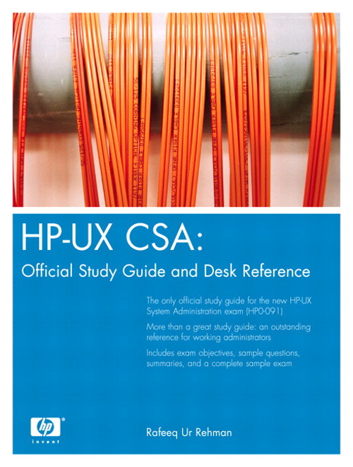 HP-UX CSA: Official Study Guide and Reference, 2nd Edition