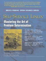 Self-Service Linux®: Mastering the Art of Problem Determination