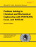 Problem Solving in Chemical and Biochemical Engineering with POLYMATH, Excel, and MATLAB, 2nd Edition