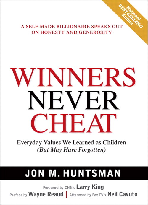 Winners Never Cheat: Everyday Values We Learned as Children (But May Have Forgotten)
