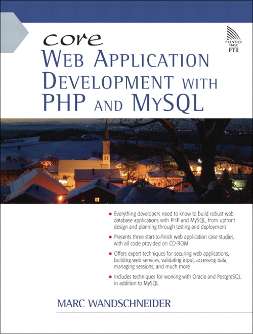 Core Web Application Development with PHP and MySQL
