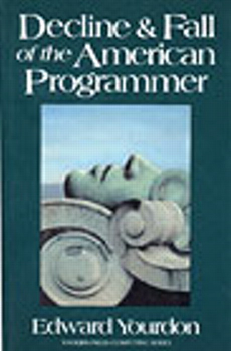 Decline and Fall of the American Programmer