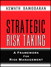 Strategic Risk Taking: A Framework for Risk Management