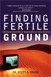 Finding Fertile Ground: Identifying Extraordinary Opportunities for New Ventures, Adobe Reader