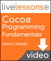 Cocoa Programming LiveLessons, Video Download