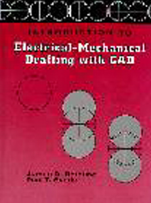 Introduction to Electrical Mechanical Drafting with CAD