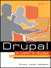 Drupal A User's Guide: Building and Administering a Successful Drupal-Powered Web Site, Rough Cuts