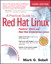 Practical Guide to Red Hat® Linux®, A: Fedora™ Core and Red Hat Enterprise Linux, 3rd Edition