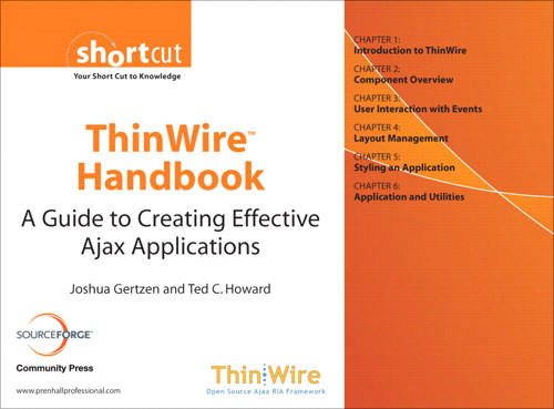 ThinWire Handbook: A Guide to Creating Effective Ajax Applications (Digital Short Cut)