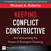 Keeping Conflict Constructive: And Unleashing the Power of Divergent Thinking