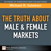 Truth About Male & Female Markets, The