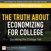 Truth About Economizing for College, The: Shrinking the College Tab