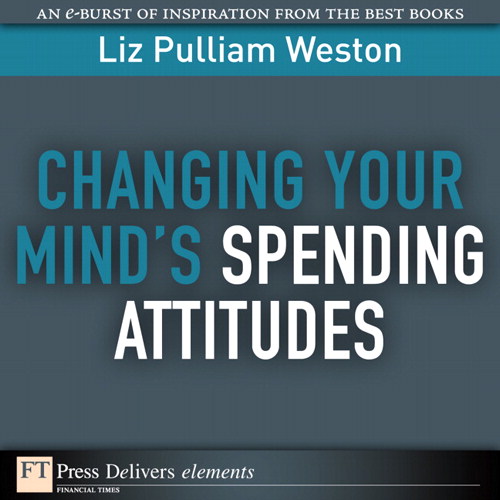 Changing Your Mind's Spending Attitudes