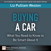 Buying a Car: What You Need to Know to Be Smart About It