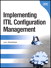 Implementing ITIL Configuration Management