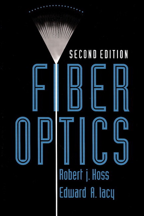 Fiber Optics, 2nd Edition