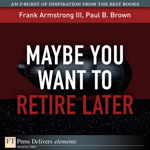 Maybe You Want to Retire Later