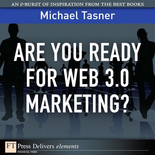 Are You Ready for Web 3.0 Marketing?