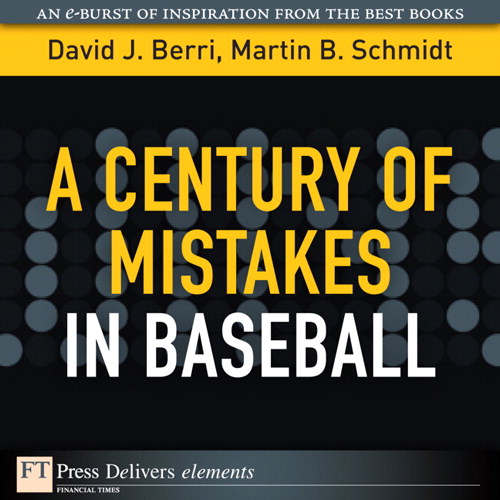 Century of Mistakes in Baseball, A