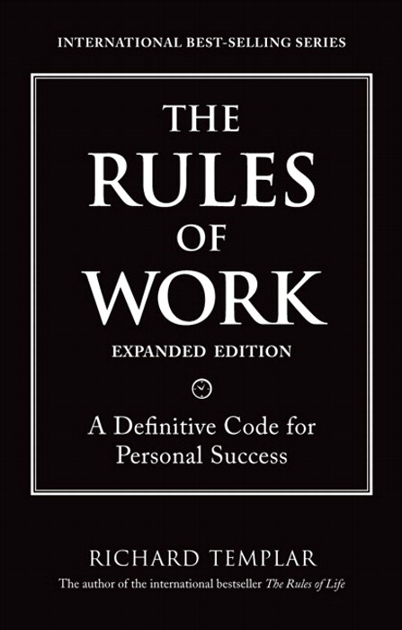 Rules of Work, Expanded Edition, The: A Definitive Code for Personal Success, Adobe Reader, 2nd Edition