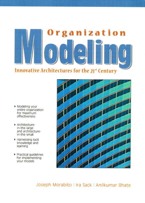 Organization Modeling: Innovative Architectures for the 21st Century