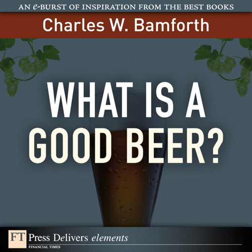 What Is a Good Beer?