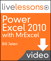 Power Excel 2010 with MrExcel LiveLessons, Downloadable Version