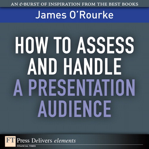 How to Access and Handle a Presentation Audience