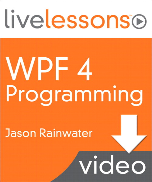 Lesson 1: Introduction to WPF, Downloadable Version