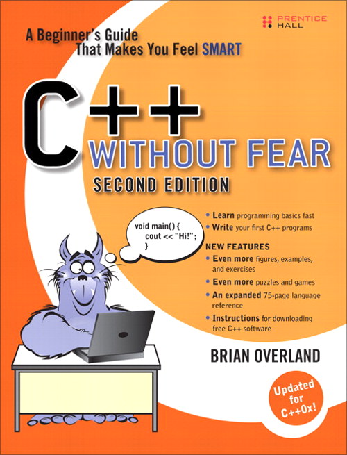 C++ Without Fear: A Beginner's Guide That Makes You Feel Smart, 2nd Edition