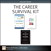 Career Survival Kit (Collection), The