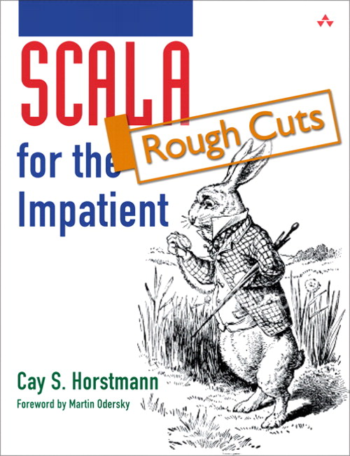 Scala for the Impatient, Rough Cuts