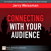 Connecting with Your Audience