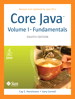 Core Java™, Volume I--Fundamentals: Eighth Edition