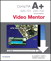 CompTIA A+ 220-701 and 220-702 Video Mentor, Downloadable Version, 2nd Edition